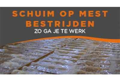 schuim op mest bestrijden zo ga je te werk